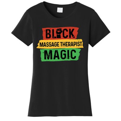 Black Massage Therapist Magic Afrocentric Massage Therapy Women's T-Shirt