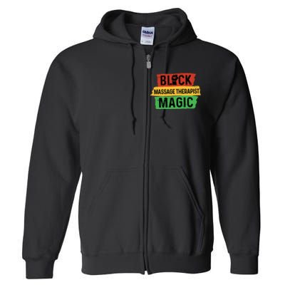 Black Massage Therapist Magic Afrocentric Massage Therapy Full Zip Hoodie