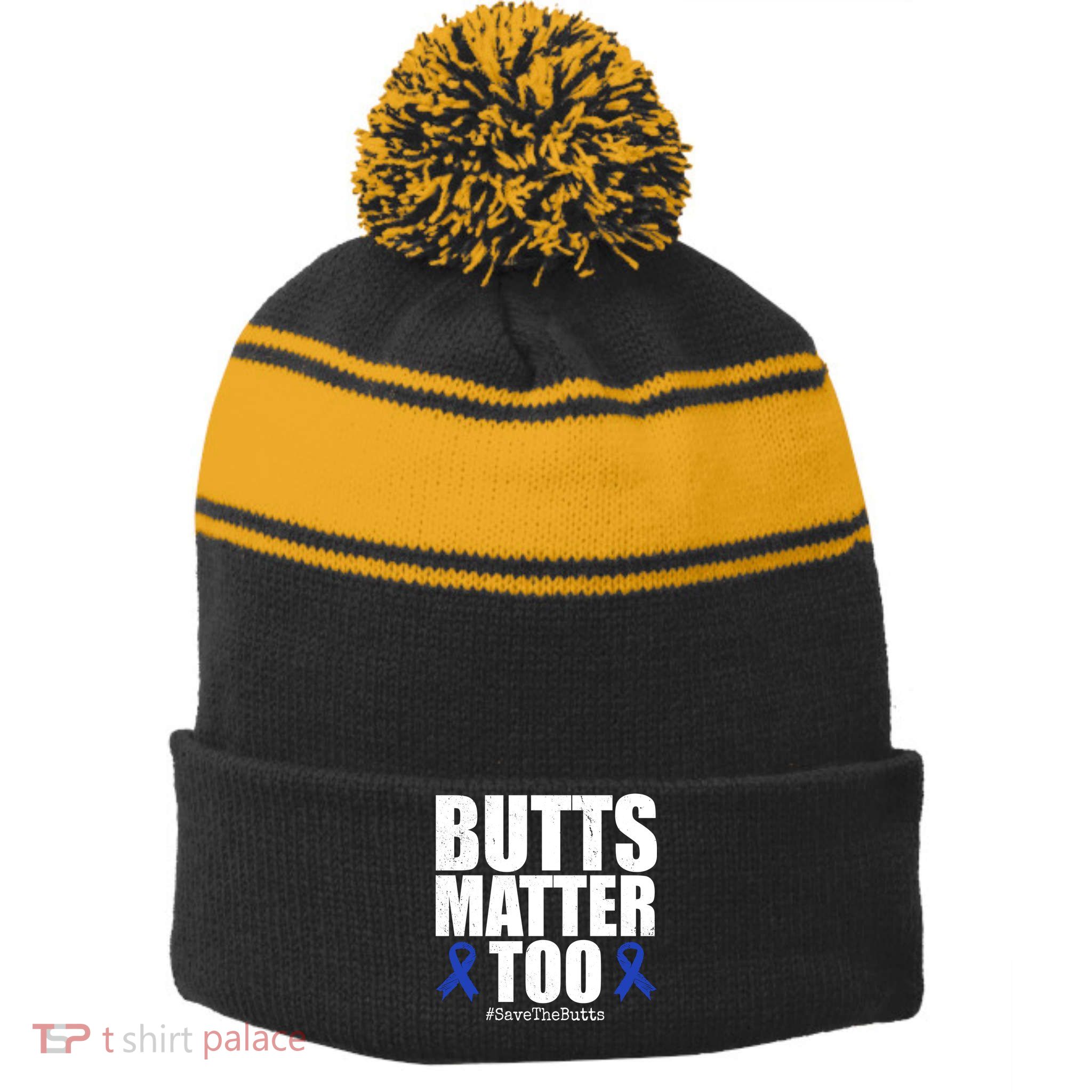 Butts Matter Too Save The Butts Colon Cancer Awareness Stripe Pom Pom Beanie