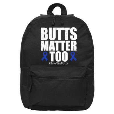 Butts Matter Too Save The Butts Colon Cancer Awareness 16 in Basic Backpack