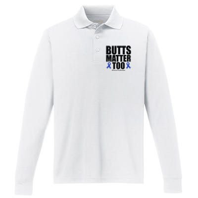 Butts Matter Too Save The Butts Colon Cancer Awareness Performance Long Sleeve Polo