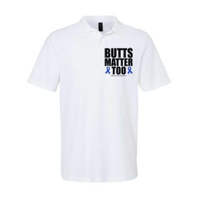 Butts Matter Too Save The Butts Colon Cancer Awareness Softstyle Adult Sport Polo