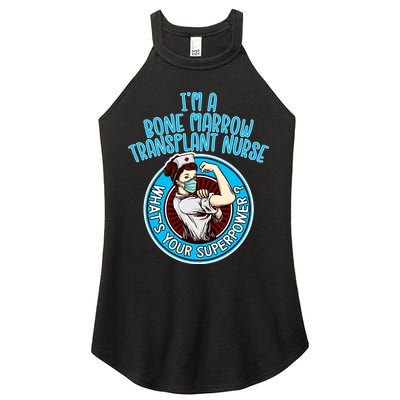 Bone Marrow Transplant Nurse Cute Gift For Women Nursing Apparel Gift Women's Perfect Tri Rocker Tank