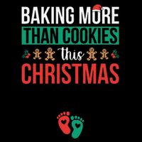 Baking More Than Cookies This Christmas Pregnancy Announce 16 in Basic Backpack