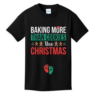 Baking More Than Cookies This Christmas Pregnancy Announce Kids T-Shirt