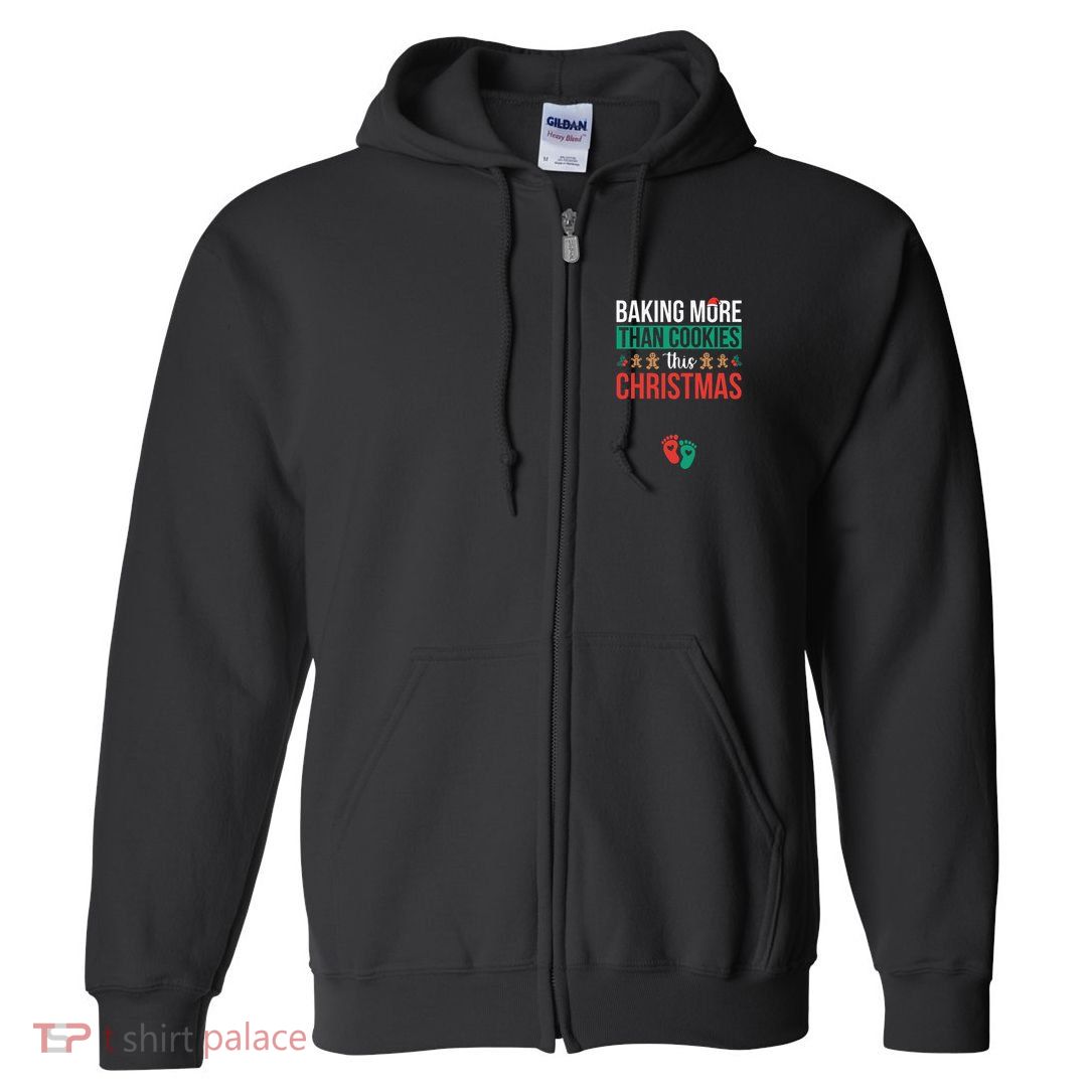 Baking More Than Cookies This Christmas Pregnancy Announce Full Zip Hoodie
