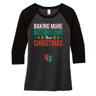 Baking More Than Cookies This Christmas Pregnancy Announce Women's Tri-Blend 3/4-Sleeve Raglan Shirt