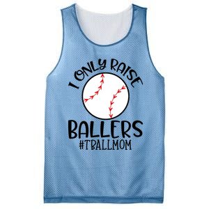 Baseball Mama TBall Mom Gift I Only Raise Ballers Tee Ball Gift Mesh Reversible Basketball Jersey Tank