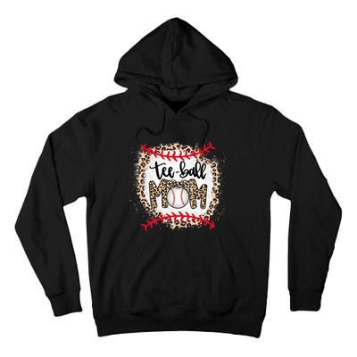 Ball Mom Teeball Mom Leopard Funny Mother's Day Tall Hoodie