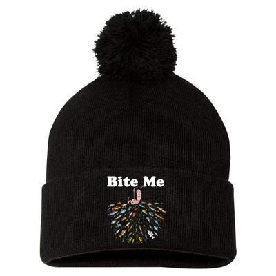 Bite Me Unique Fishing Gift For Fishing Lovers Pom Pom 12in Knit Beanie