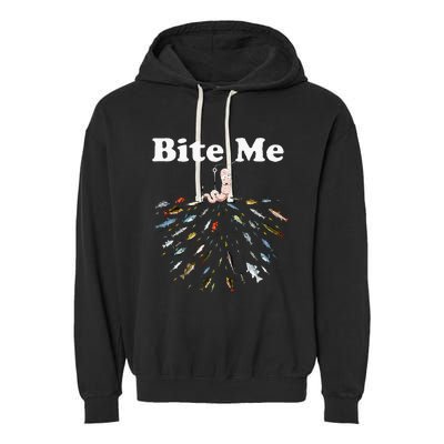 Bite Me Unique Fishing Gift For Fishing Lovers Garment-Dyed Fleece Hoodie