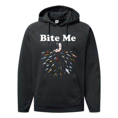 Bite Me Unique Fishing Gift For Fishing Lovers Performance Fleece Hoodie