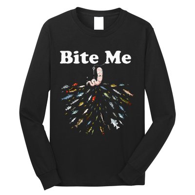 Bite Me Unique Fishing Gift For Fishing Lovers Long Sleeve Shirt