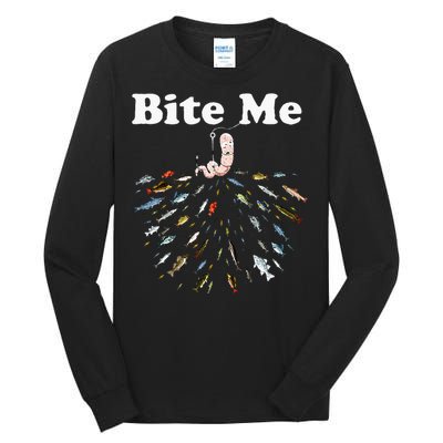 Bite Me Unique Fishing Gift For Fishing Lovers Tall Long Sleeve T-Shirt