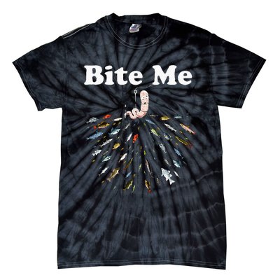 Bite Me Unique Fishing Gift For Fishing Lovers Tie-Dye T-Shirt