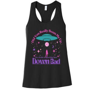 Beam Me Up Alien Ufo Down Bad Cosmic Space Women's Racerback Tank