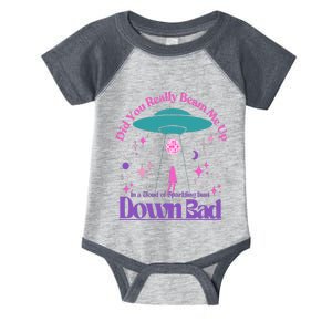 Beam Me Up Alien Ufo Down Bad Cosmic Space Infant Baby Jersey Bodysuit