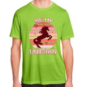 Be My Unicorn Funny Valentine's Day Gift Adult ChromaSoft Performance T-Shirt