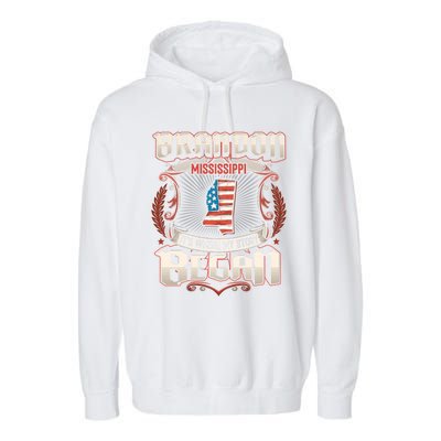 Brandon Mississippi Usa Flag 4th Of July Funny Gift Garment-Dyed Fleece Hoodie