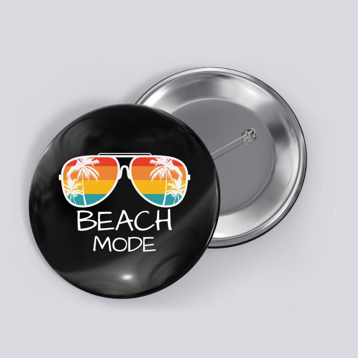 Beach Mode Vacy Mode Beach Life Vintage Sunset Beach Trip Button