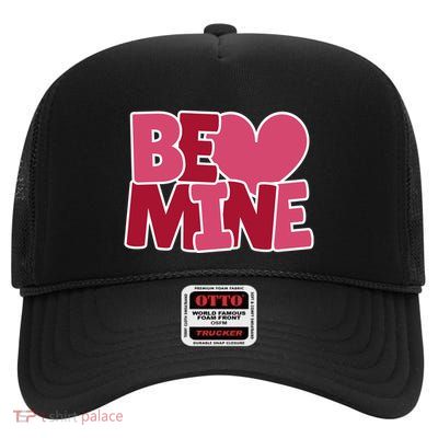 Be Mine Valentine High Crown Mesh Back Trucker Hat