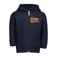 Be My Valentine Floral Cute Gift Toddler Zip Fleece Hoodie