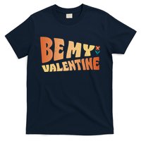 Be My Valentine Floral Cute Gift T-Shirt