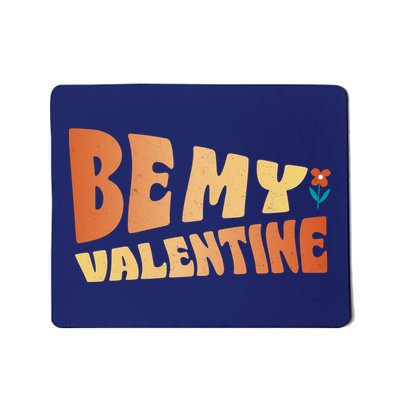 Be My Valentine Floral Cute Gift Mousepad