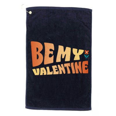 Be My Valentine Floral Cute Gift Platinum Collection Golf Towel