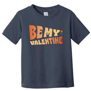 Be My Valentine Floral Cute Gift Toddler T-Shirt