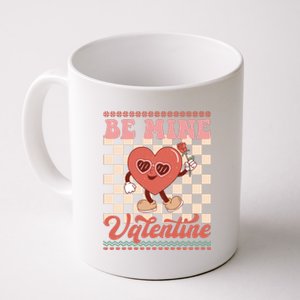 Be Mine Valentine Funny Gift For Valentine's Day Coffee Mug