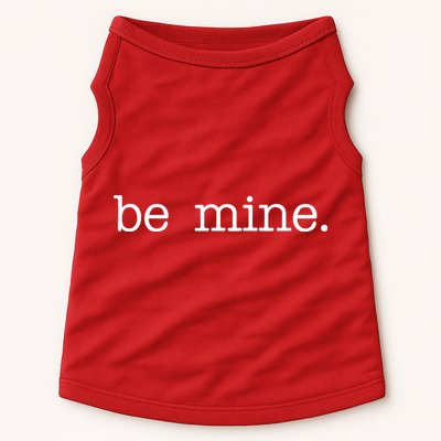 Be Mine Valentine Funny Cute Valentines Day Doggie Tank