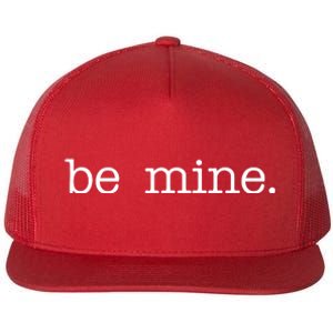 Be Mine Valentine Funny Cute Valentines Day Flat Bill Trucker Hat