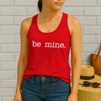 Be Mine Valentine Funny Cute Valentines Day Womens Tank Top