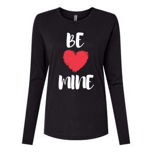 Be Mine Valentine's Day Phrases Meaningful Gift Womens Cotton Relaxed Long Sleeve T-Shirt