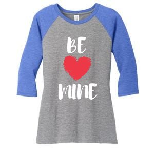 Be Mine Valentine's Day Phrases Meaningful Gift Women's Tri-Blend 3/4-Sleeve Raglan Shirt