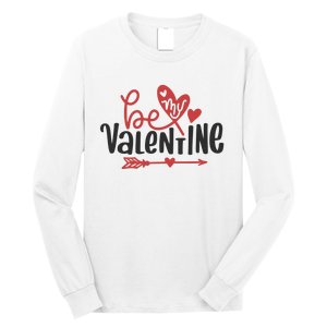 Be My Valentine Cute Gift Long Sleeve Shirt