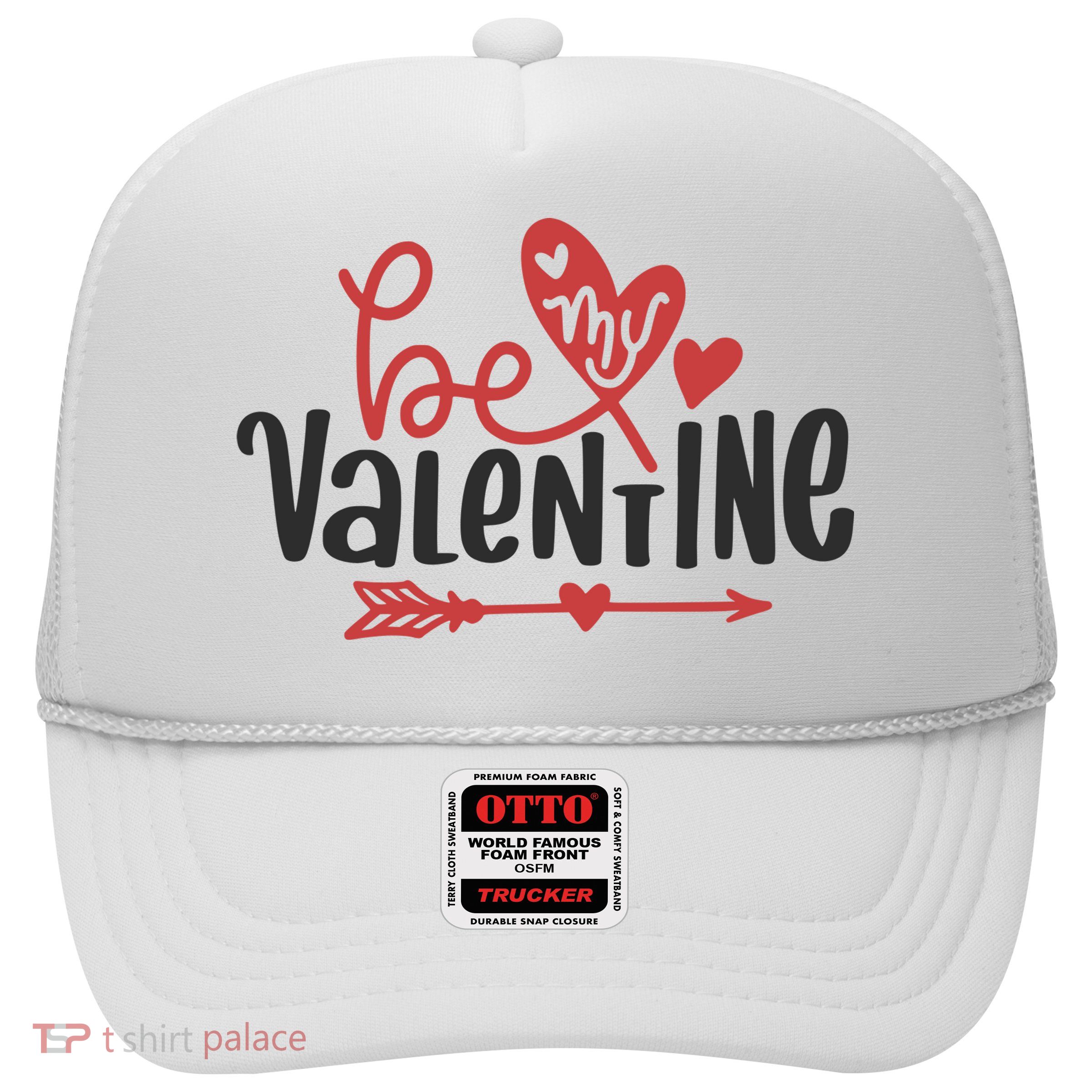 Be My Valentine Cute Gift Trucker Hat