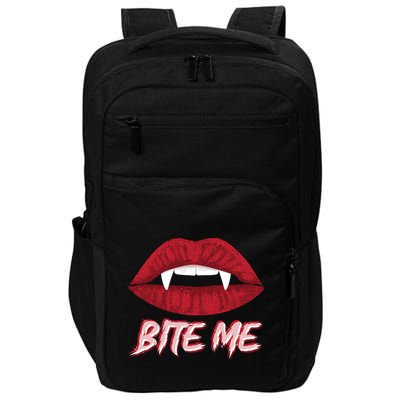 Bite Me Vampire Fangs Diy Halloween For Aspiring Dracula Funny Gift Impact Tech Backpack