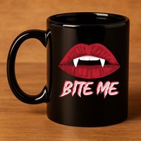 Bite Me Vampire Fangs Diy Halloween For Aspiring Dracula Funny Gift 11oz C Handle Ceramic Mug