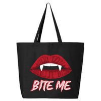 Bite Me Vampire Fangs Diy Halloween For Aspiring Dracula Funny Gift 25L Jumbo Tote