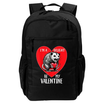 Be My Valentine IM A Delight Sarcastic Angry Opossum Possum Daily Commute Backpack