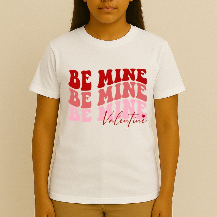 Be Mine Valentine T-Shirt
