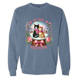 Be Mine Valentine Cute Cat Snow Globe ValentineS Day Cat Garment-Dyed Sweatshirt