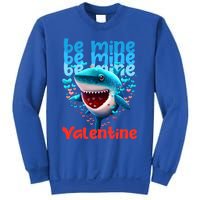 Be Mine Valentine Shark Valentine's Day Meaningful Gift Sweatshirt