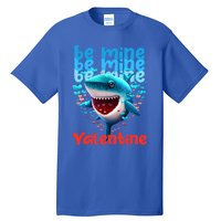 Be Mine Valentine Shark Valentine's Day Meaningful Gift Tall T-Shirt