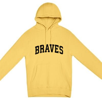 Braves Mascot Vintage Athletic Sports Name Design Gift Premium Pullover Hoodie