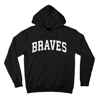 Braves Mascot Vintage Athletic Sports Name Design Gift Hoodie