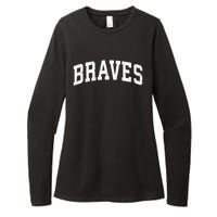 Braves Mascot Vintage Athletic Sports Name Design Gift Womens CVC Long Sleeve Shirt