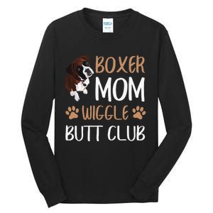 Boxer Mom Wiggle Butt Club Dog Lover Tall Long Sleeve T-Shirt